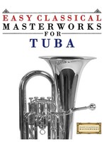 Easy Classical Masterworks For Tuba E. C. Masterworks Taschenbuch Englisch 2025