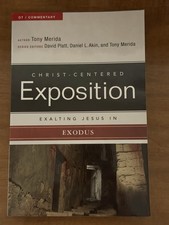 Exalting Jesus in Exodus Christ-Centered Exposition Commentary 
