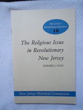 The Religious Issue in Revolutionary Era Thomas Edward Cody 1975 NJ Historical 