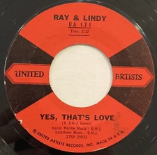 Ray & Lindy – Yes, That's Love – United Artists Records – UA 171 – 1959 45 RPM