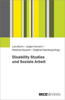 Disability Studies und Soziale Arbeit | Lars Bruhn (u. a.) | Taschenbuch | 2022