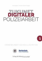 Zukunft Digitaler Polizeiarbeit, Thomas-Gabriel RüDiger