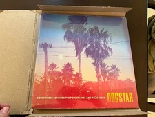 Signed Dogstar Somewhere Between the Power Lines and Palm Trees Watermelon Sugar