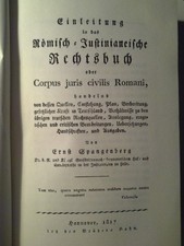 Einleitung in das Römisch = Justinianeische ...