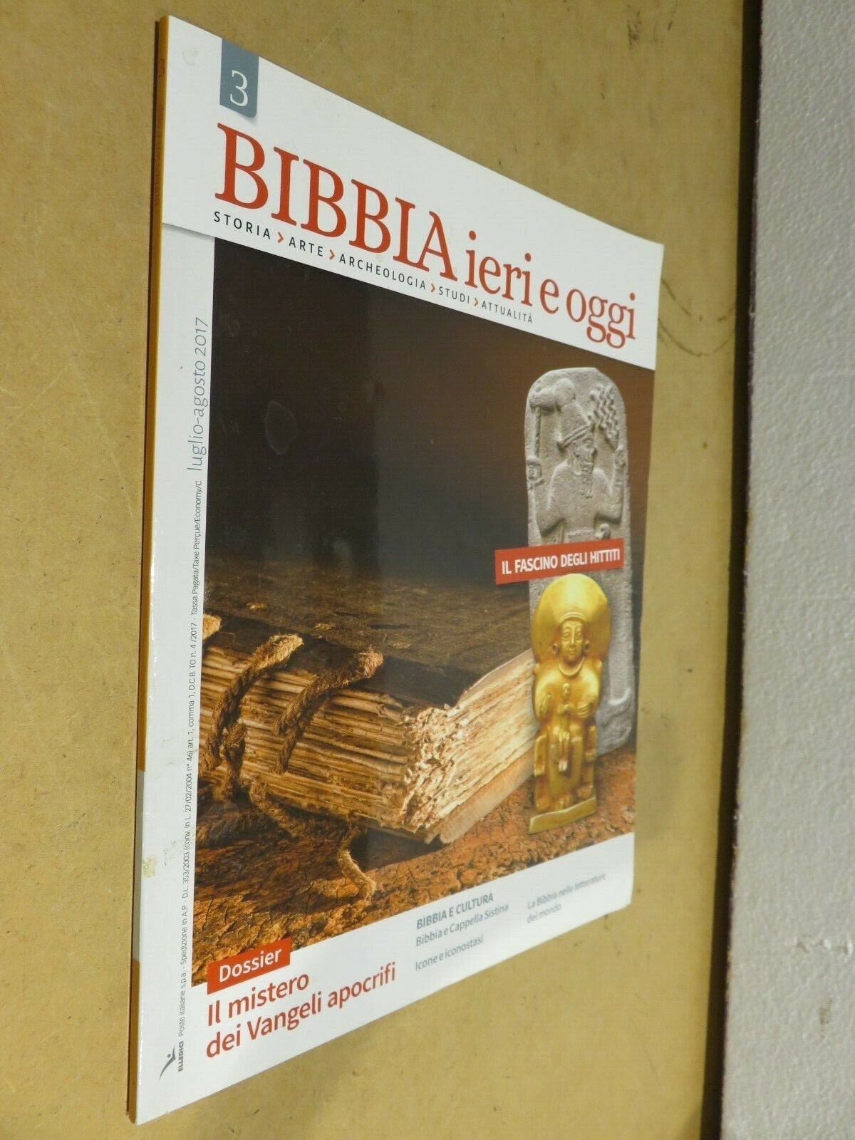 BIBBIA IERI E OGGI N 3 Luglio Agosto 2017 Hittiti Vangeli apocrifi Isaac Fanous