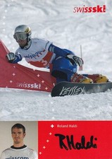 Roland HALDI - Szwajcaria, 7. Mistrzostwa Świata 2005 snowboard, oryginalny autograf!