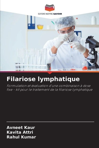 Avneet Kaur (U. A.) | Filariose Lymphatique | Taschenbuch | FranzöSisch (2025)-image