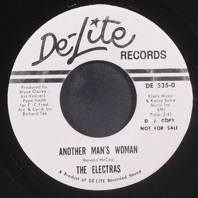 ELECTRAS: another man's woman / nothing in the world DE-LITE 7'' Single 45 RPM