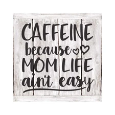 Caffeine because mom life… Rustic Farmhouse Style White Wood B3-12120001081