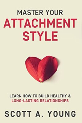 Master Your Attachment Style L - Paperback - GOOD