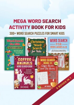 Mega Word Search Activity Book For Kids: 300+ Word Search Puzzles For Kids