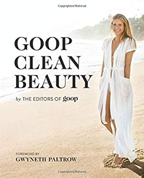 Goop Clean Beauty Hardcover The Editors of GOOP