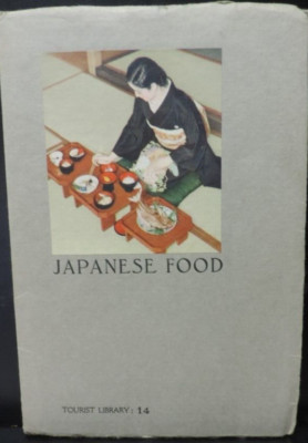 1936 Japanese Food by Kaneko Tezuka (Illustrated) (Tourist Library 14)