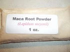 1 oz. Maca root powder (Lepidum mayenil)