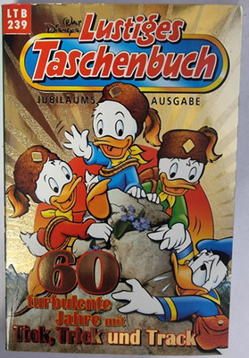 Walt Disney Lustiges Taschenbuch Ltb 239 60 Jahre Tick,Trick und Track