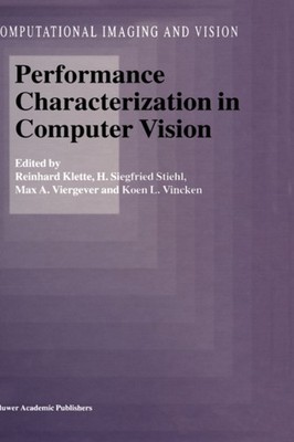 Klette - Performance Characterization in Computer Vision - New hardbac - X555z