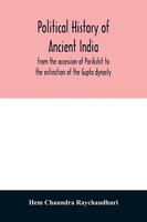 Hem Channdra Raychaudhuri | Political History Of Ancient India, From The...