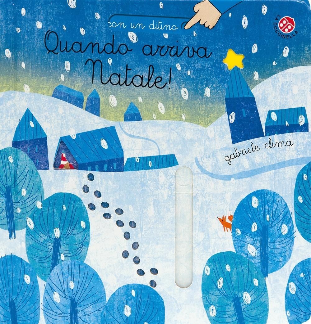 Libri Gabriele Clima - Quando Arriva Natale! Ediz. A Colori - Immagine 2