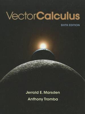 Vector Calculus, Anthony Tromba,  Hardback