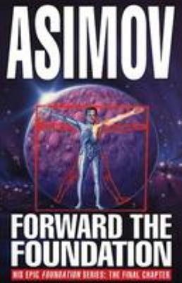 Forward the Foundation Paperback Isaac Asimov