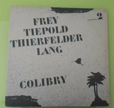 FREY TIEPOLD THIERFELDER LANG - COLIBRY LP + EINSATZ