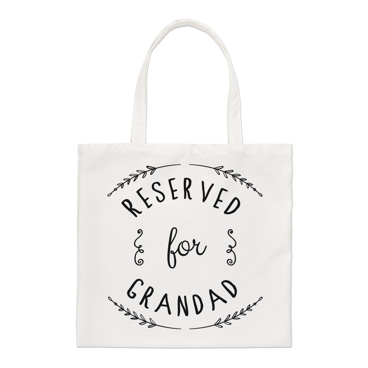 Reserved For Grandad Regular Tote Bag Grandpa Funny Shopper Shoulder
