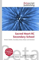 Lambert M. Surhone (U. A.) | Sacred Heart RC Secondary School | Taschenbuch