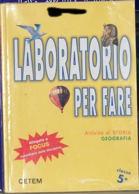 LABOR FÜR GESCHICHTSAKTIVITÄTEN GEOGRAPHIE KLASSE 5