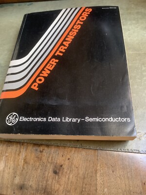 ALLGEMEINE ELEKTRISCHE LEISTUNG TRANSISTOR ELEKTRONIK DATENBIBLIOTHEK ERSTE AUSGABE 1985 