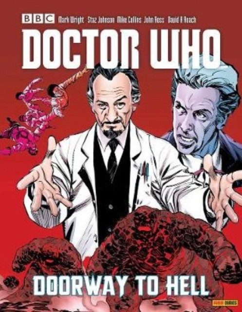 Doctor Who Vol. 25: Doorway To Hell by Mark Wright (Paperback Book)