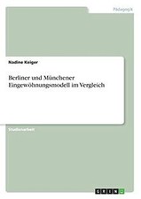 Berliner und Münchener Eingewöhnungsmodell ...