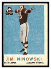 1959 TOPPS FOOTBALL JIM NINOWSKI #125 ROOKIE CARD BROWNS MID GRADE NO CREASES. rookie card picture