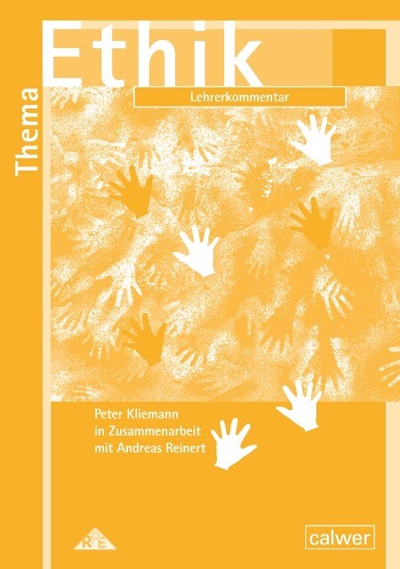 Thumbnail - Thema Ethik Lehrerkommentar Peter Kliemann 9783766842442