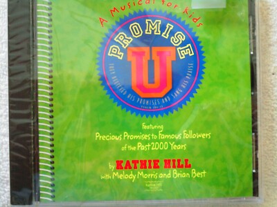 Promise U: A Musical for Kids Christian CD by Kathie Hill (1999, Word Music)