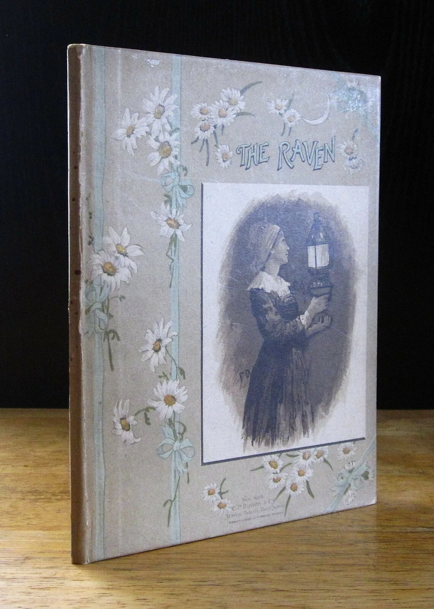 THE RAVEN (1893) EDGAR ALLAN POE, WL TAYLOR ILLUSTRATED, FINE DUTTON 1ST  EDITION | eBay