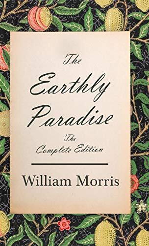 Thumbnail - William Morris The Earthly Paradise - The Complete Edition (gebundene