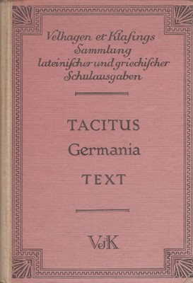 Buch: Tacitus' Germania, Paul Habermann, 1929, Velhagen & Klasing Verlag