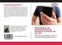 Estrategias De Posicionamiento TuríStico A TravéS De Las TIC RodríGuez Buch 2018