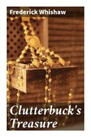 Frederick Whishaw | Clutterbuck's Treasure | Taschenbuch | Englisch | Good Press