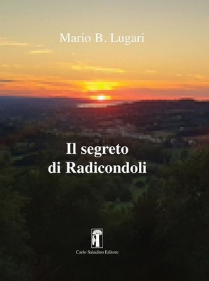 Lugari Bücher Mario B. - Das Geheimnis der Radikondoli