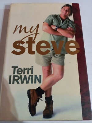 My Steve by Terri Irwin (Hardback, 2007) - Steve Irwin Crocodile Hunter ...