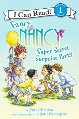 Fancy Nancy: Super Secret Surprise Par- 006226978X, paperback, Jane OConnor, new