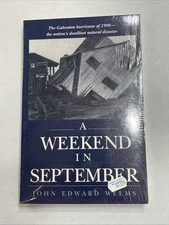 A Weekend in September Weems 1988 PB Texas Gulf Coast Galveston Hurricane