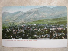 Santa Barbara California~ Santa Barbara From The Hill Back of Bathhouse ~ # 211