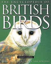 The Encyclopedia of British Birds (Encyclopedia... by Campbell, Donald Paperback