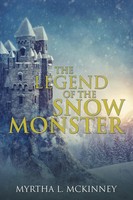 The Legend Of The Snow Monster Myrtha L. Mckinney Taschenbuch Englisch 2016