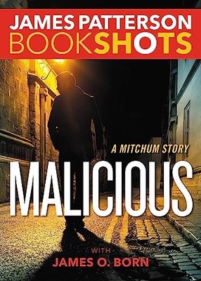 Malicious: A Mitchum Story