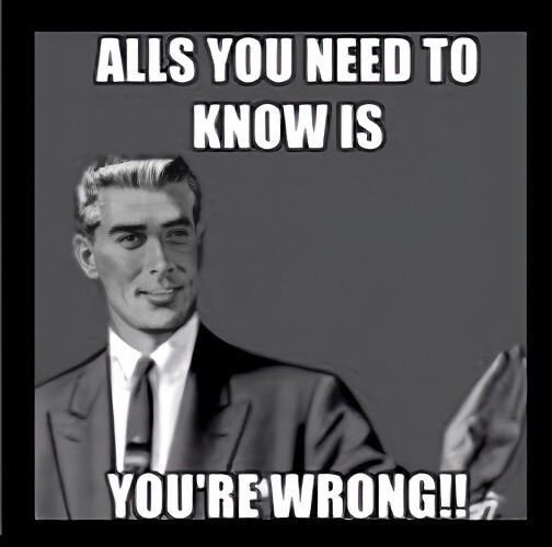 Youre Wrong Meme Your Are Wrong GIFs Get The Best GIFs On GIFSEC