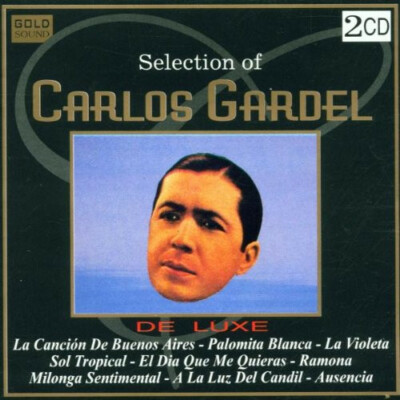 Carlos Gardel - Selection of 