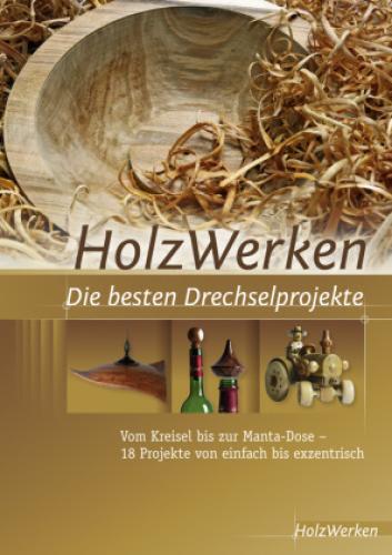 Thumbnail - Holzwerken Die Besten Drechselprojekte Vom Kreisel Bis Zur Manta-dose